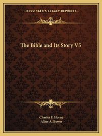 Cover image for The Bible and Its Story V5