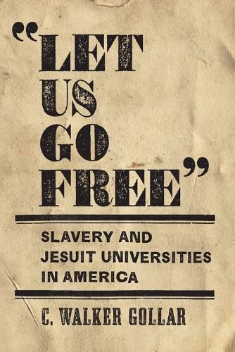 Cover image for "Let Us Go Free"