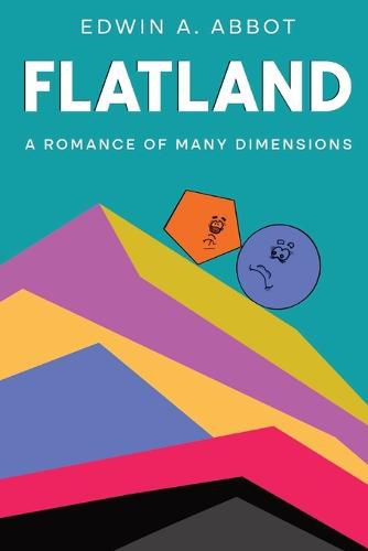 Cover image for Flatland: A Romance of Many Dimensions (By a Square)