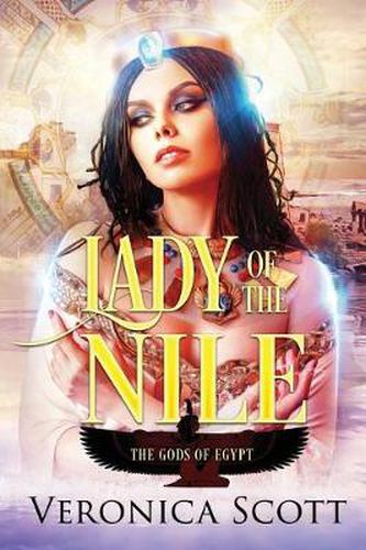 Cover image for Lady of the Nile: Gods of Egypt