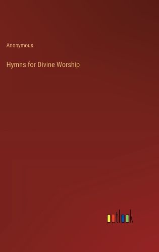 Cover image for Hymns for Divine Worship