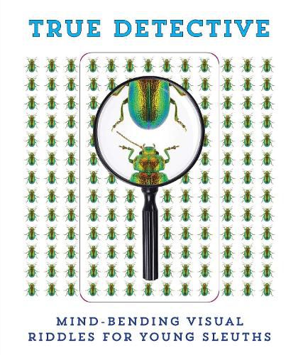 True Detective: Mind-Bending Visual Riddles for Young Sleuths!