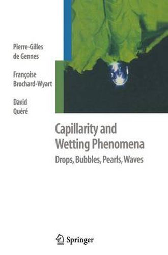 Cover image for Capillarity and Wetting Phenomena: Drops, Bubbles, Pearls, Waves