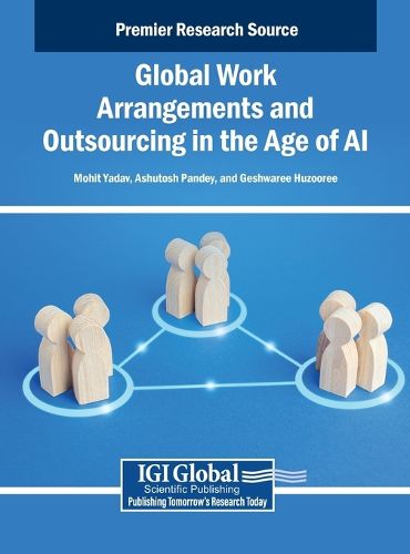 Cover image for Global Work Arrangements and Outsourcing in the Age of AI