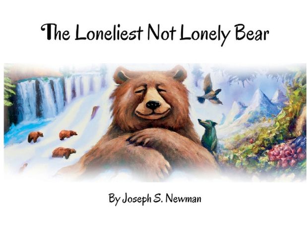 Cover image for The Loneliest Not Lonely Bear