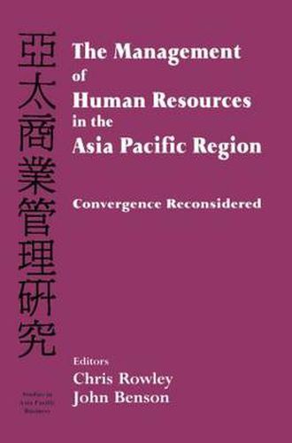 Cover image for The Management of Human Resources in the Asia Pacific Region: Convergence Revisited