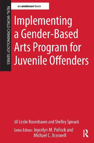 Cover image for Implementing a Gender-Based Arts Program for Juvenile Offenders