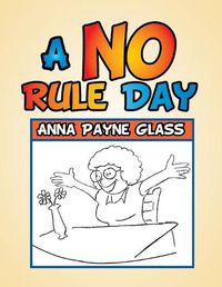 Cover image for A No Rule Day