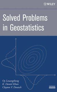 Cover image for Solved Problems in Geostatistics