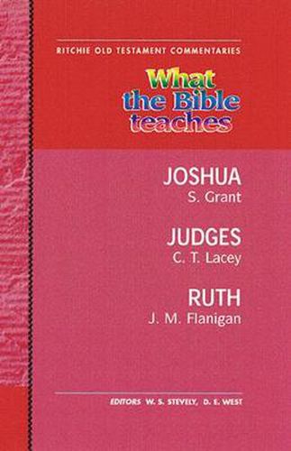 Cover image for What the Bible Teaches - Joshua Judges Ruth