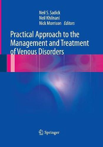 Cover image for Practical Approach to the Management and Treatment of Venous Disorders