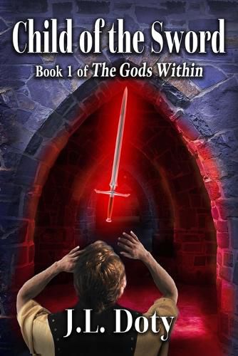 Cover image for Child of the Sword: Epic Fantasy of Magic, Witches and Demon Halfmen