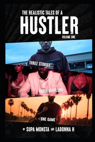 Cover image for The Realistic Tales Of A Hustler