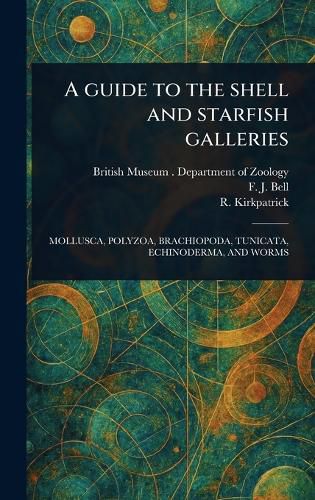 Cover image for A Guide to the Shell and Starfish Galleries