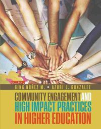 Cover image for Community Engagement and High Impact Practices in Higher Education