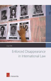 Cover image for Enforced Disappearance in International Law
