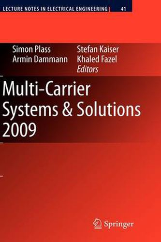 Cover image for Multi-Carrier Systems & Solutions 2009: Proceedings from the 7th International Workshop on Multi-Carrier Systems & Solutions, May 2009, Herrsching, Germany