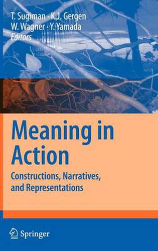 Cover image for Meaning in Action: Constructions, Narratives, and Representations