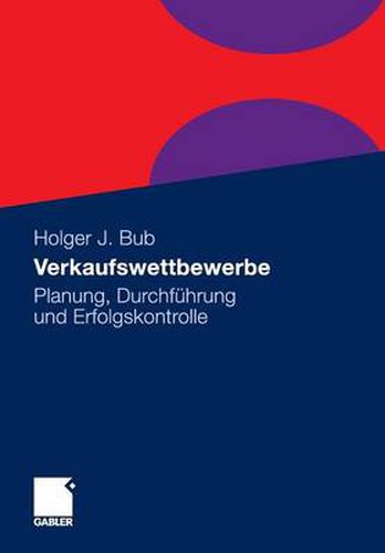 Cover image for Verkaufswettbewerbe: Planung, Durchfuhrung Und Erfolgskontrolle