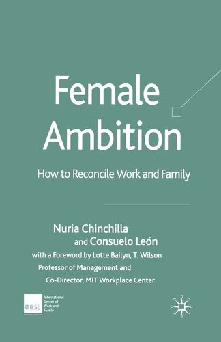 Cover image for Female Ambition: How to Reconcile Work and Family