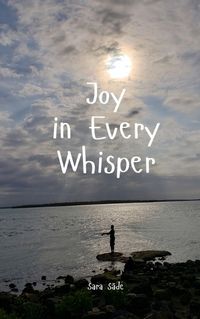 Cover image for Joy in Every Whisper