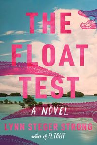 Cover image for The Float Test