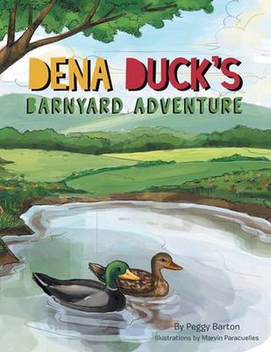 Cover image for Dena Duck's Barnyard Adventure