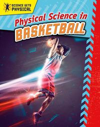 Cover image for Physical Science in Basketball