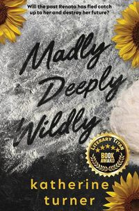 Cover image for Madly Deeply Wildly