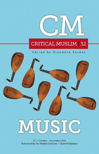 Cover image for Critical Muslim 32: Music