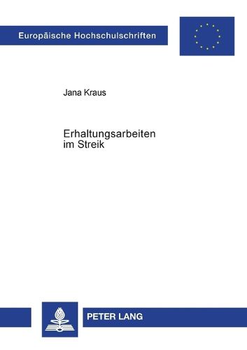 Cover image for Erhaltungsarbeiten im Streik