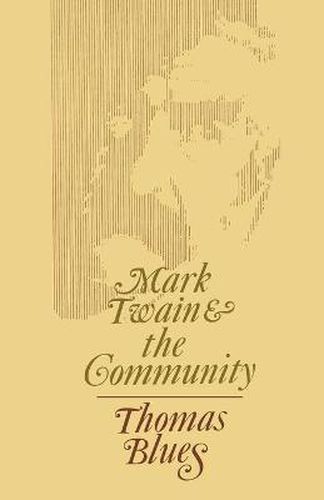 Cover image for Mark Twain and the Community