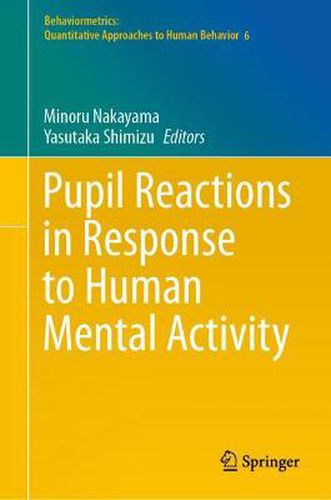 Cover image for Pupil Reactions in Response to Human Mental Activity