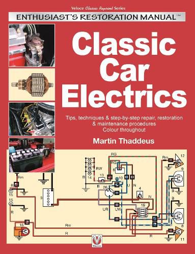 Cover image for Classic Car Electrics: Enthusiast's Restoration Manual