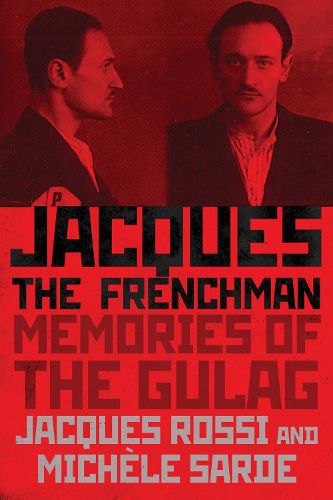 Cover image for Jacques the Frenchman: Memories of the Gulag
