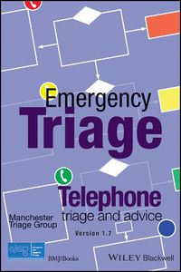 Cover image for Emergency Triage - Telephone triage and advice