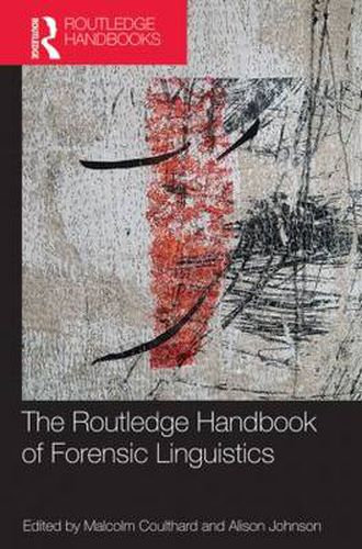 Cover image for The Routledge Handbook of Forensic Linguistics