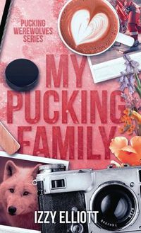 Cover image for My Pucking Family