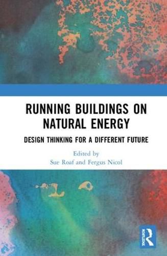 Cover image for Running Buildings on Natural Energy: Design Thinking for a Different Future