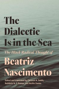 Cover image for The Dialectic Is in the Sea