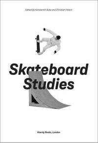 Cover image for Skateboard Studies