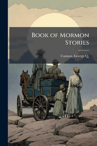 Cover image for Book of Mormon Stories