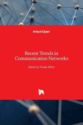 Cover image for Recent Trends in Communication Networks