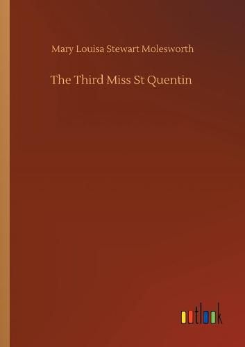 Cover image for The Third Miss St Quentin