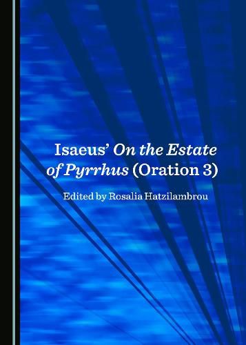 Isaeus' On the Estate of Pyrrhus (Oration 3)