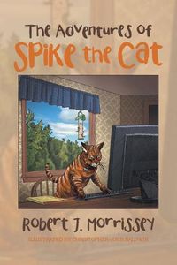 Cover image for The Adventures of Spike the Cat