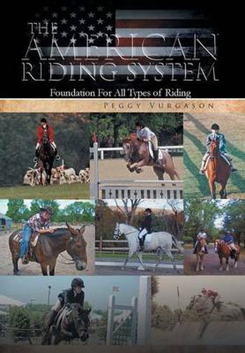 Cover image for The American Riding System: Foundation For All Types of Riding