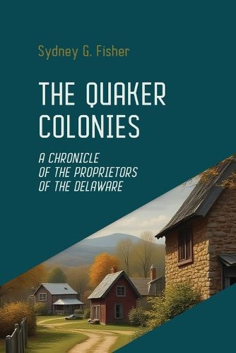 Cover image for The Quaker Colonies