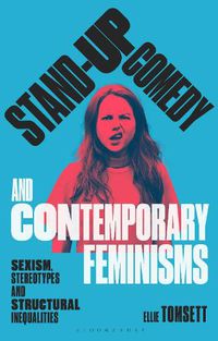 Cover image for Stand-up Comedy and Contemporary Feminisms