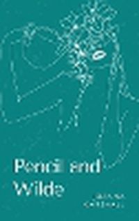 Cover image for Pencil and Wilde